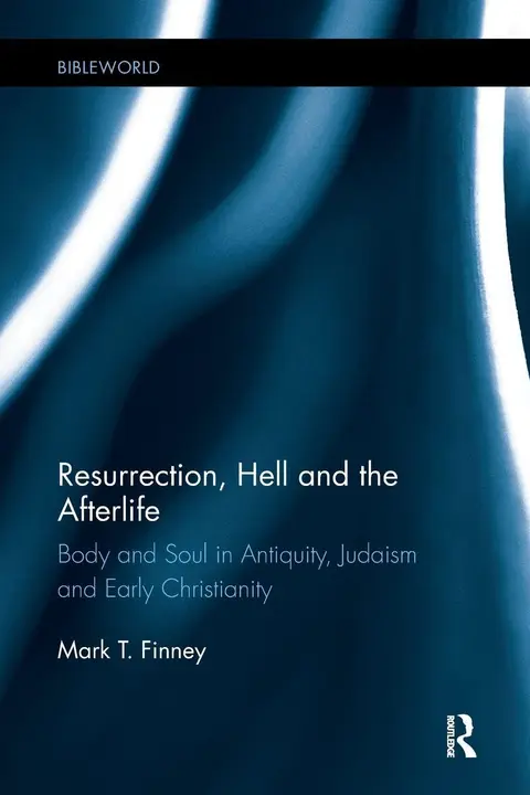 Cover of Resurrection, Hell and the Afterlife