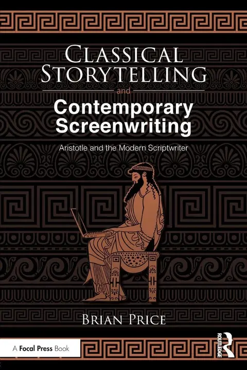 Cover of Classical Storytelling and Contemporary Screenwriting