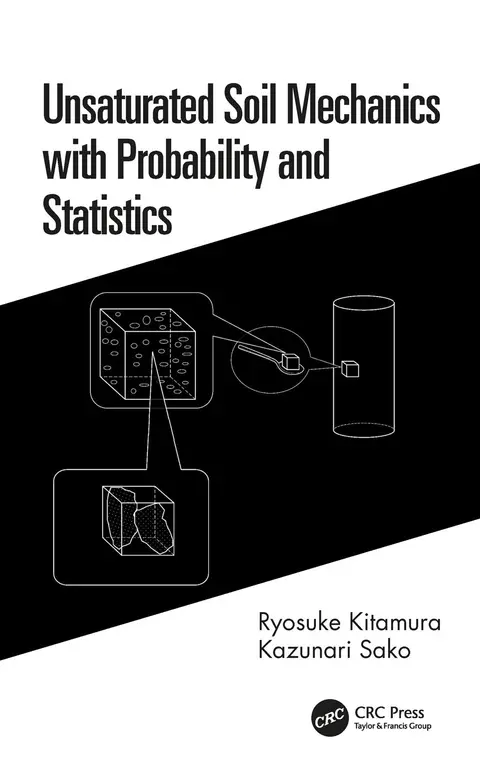 Cover of Unsaturated Soil Mechanics with Probability and Statistics