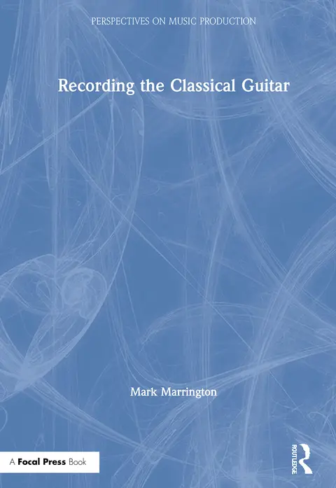 Cover of Recording the Classical Guitar
