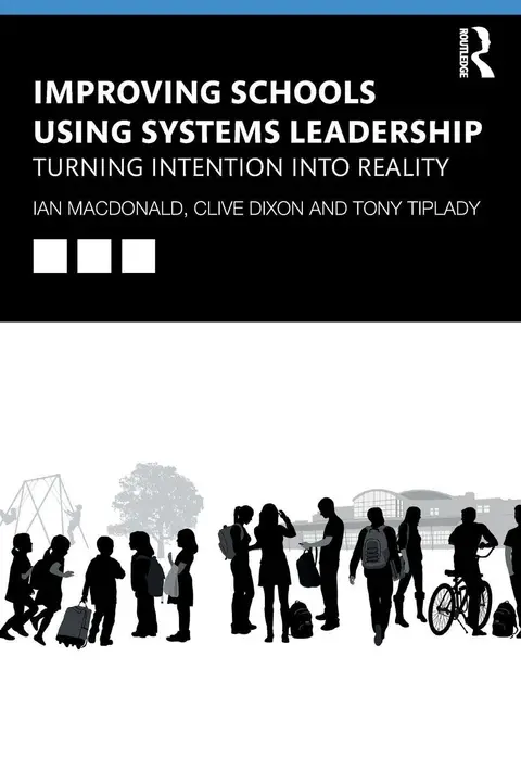 Cover of Improving Schools Using Systems Leadership