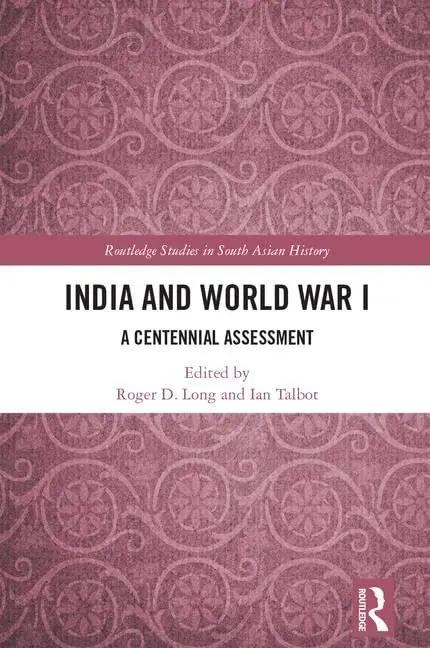 Cover of India and World War I