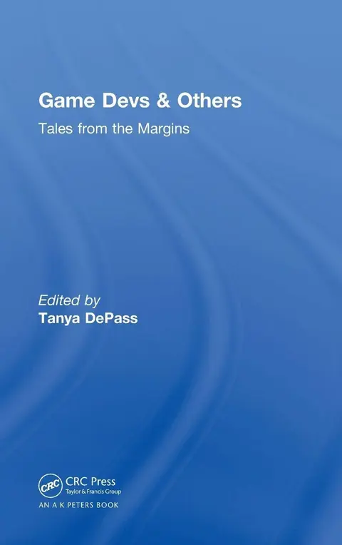 Cover of Game Devs and Others
