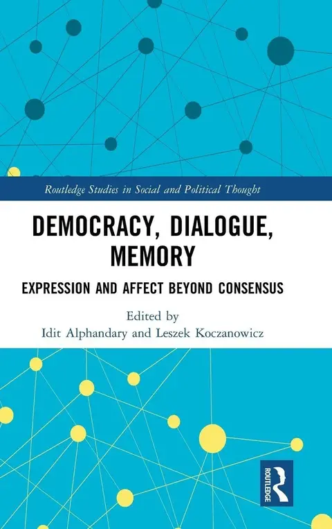Cover of Democracy, Dialogue, Memory