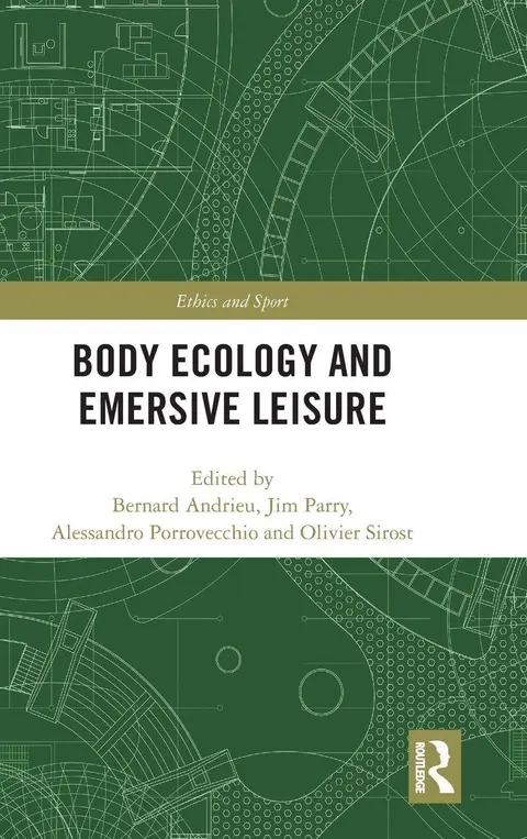Cover of Body Ecology and Emersive Leisure