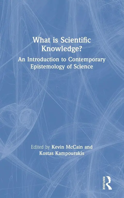 Cover of What is Scientific Knowledge?