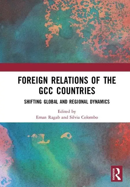 Cover of Foreign Relations of the GCC Countries