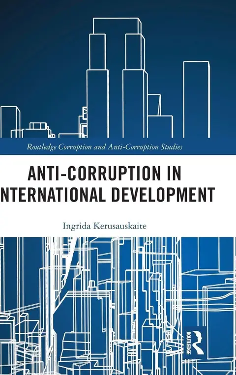 Cover of Anti-Corruption in International Development