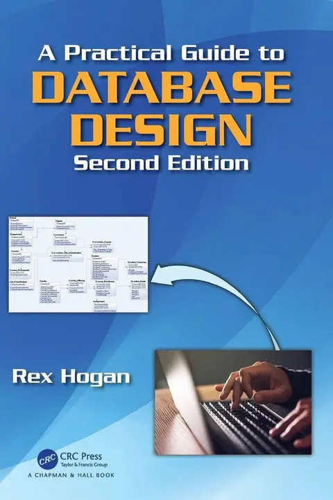 Cover of A Practical Guide to Database Design