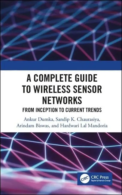 Cover of Complete Guide to Wireless Sensor Networks