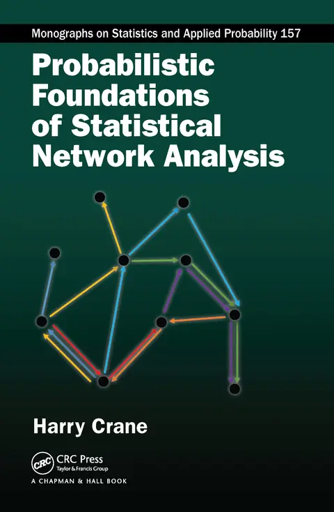 Cover of Probabilistic Foundations of Statistical Network Analysis