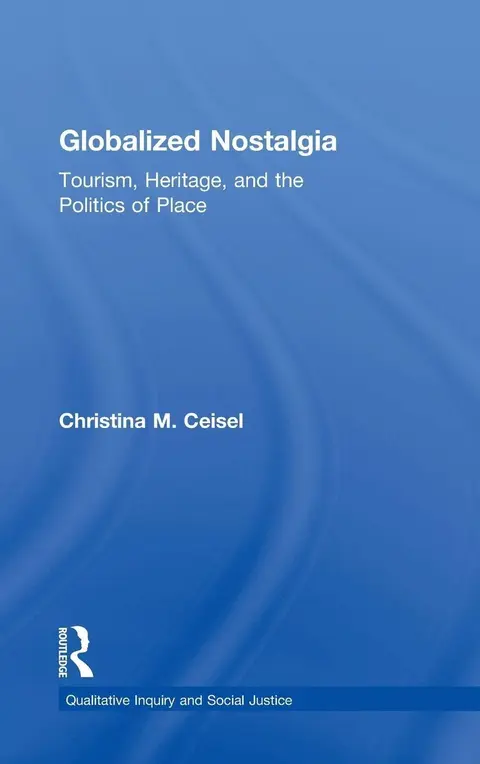 Cover of Globalized Nostalgia