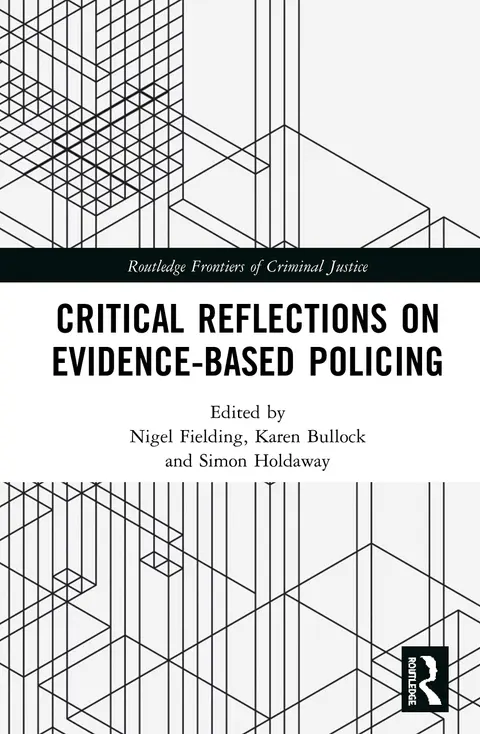 Cover of Critical Reflections on Evidence-Based Policing