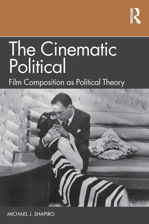 Cover of The Cinematic Political