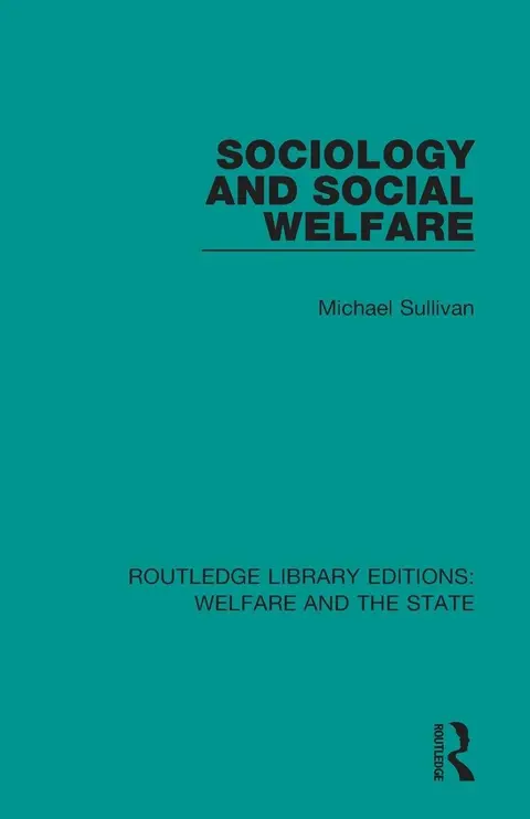 Cover of Sociology and Social Welfare