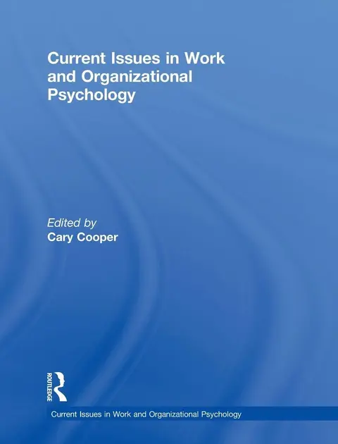 Cover of Current Issues in Work and Organizational Psychology