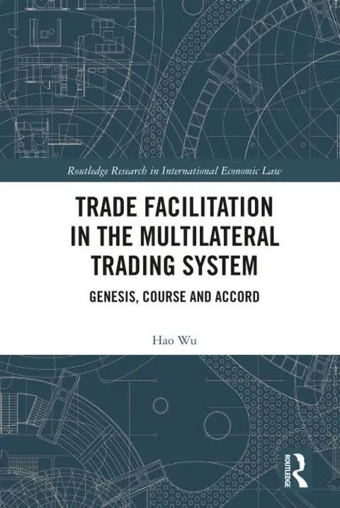 Cover of Trade Facilitation in the Multilateral Trading System