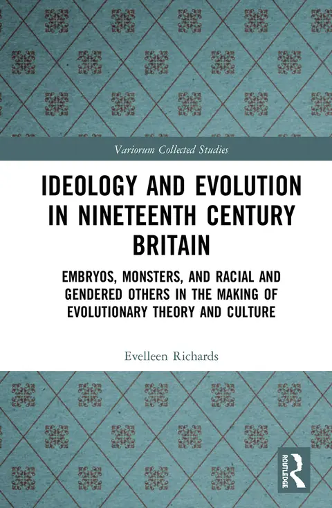 Cover of Ideology and Evolution in Nineteenth Century Britain