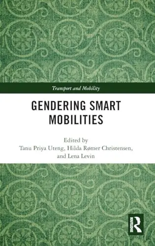 Cover of Gendering Smart Mobilities