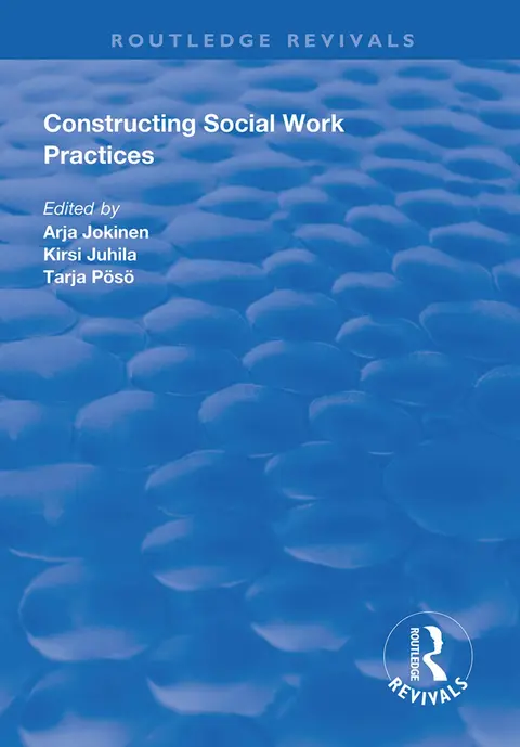 Cover of Constructing Social Work Practices