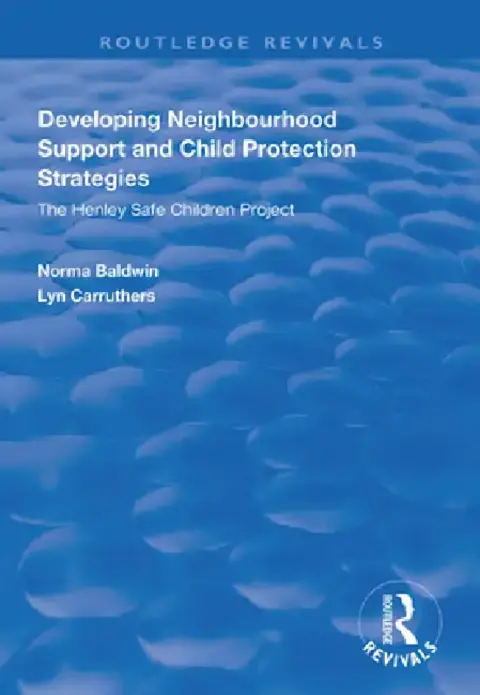 Cover of Developing Neighbourhood Support and Child Protection Strategies