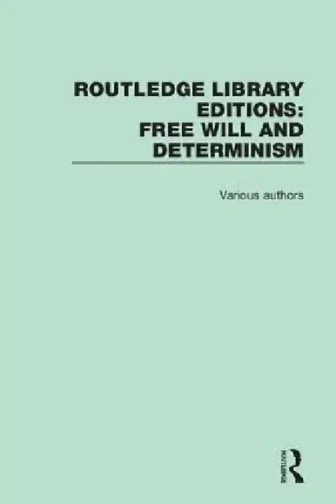 Cover of Free Will and Determinism