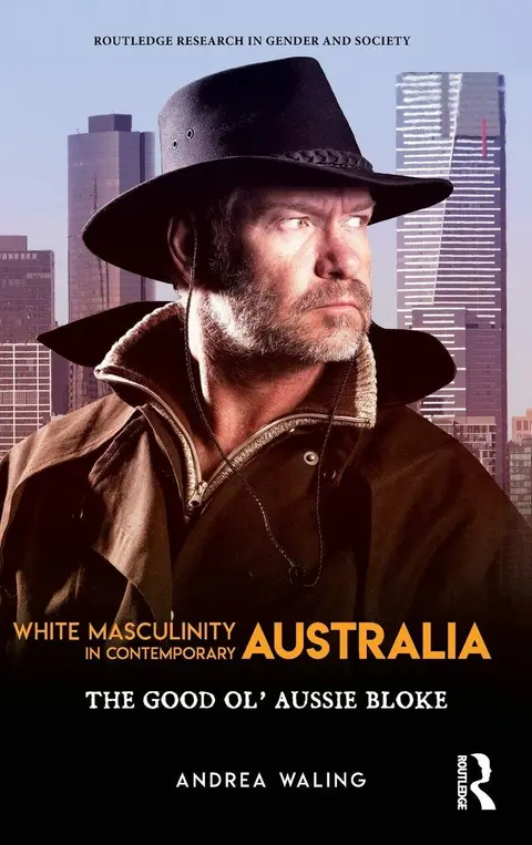 Cover of White Masculinity in Contemporary Australia