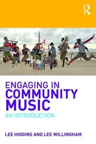 Cover of Engaging in Community Music