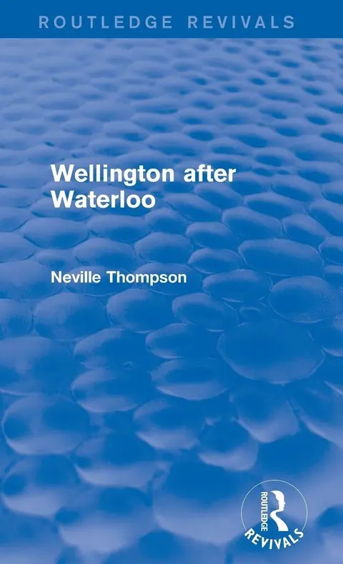 Cover of Wellington After Waterloo