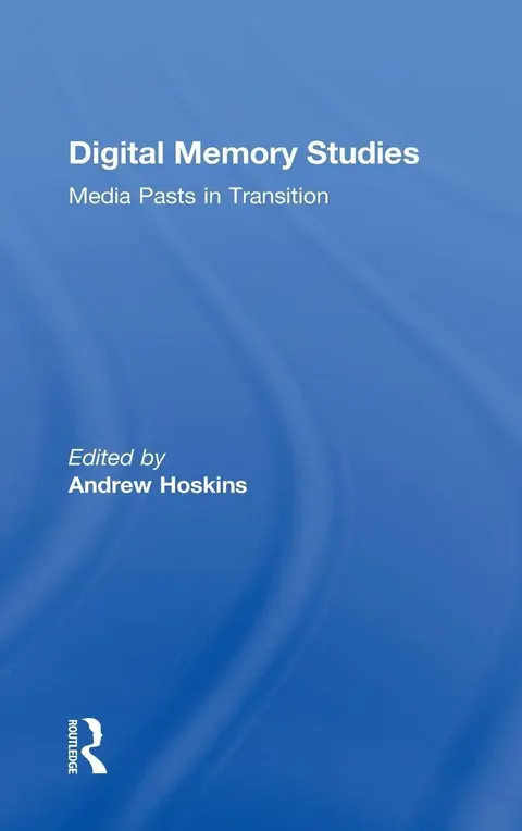 Cover of Digital Memory Studies