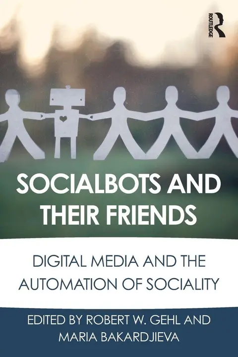 Cover of Socialbots and Their Friends