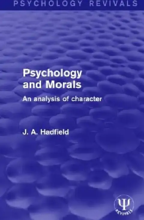 Cover of Psychology and Morals