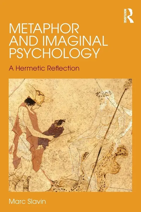 Cover of Metaphor and Imaginal Psychology