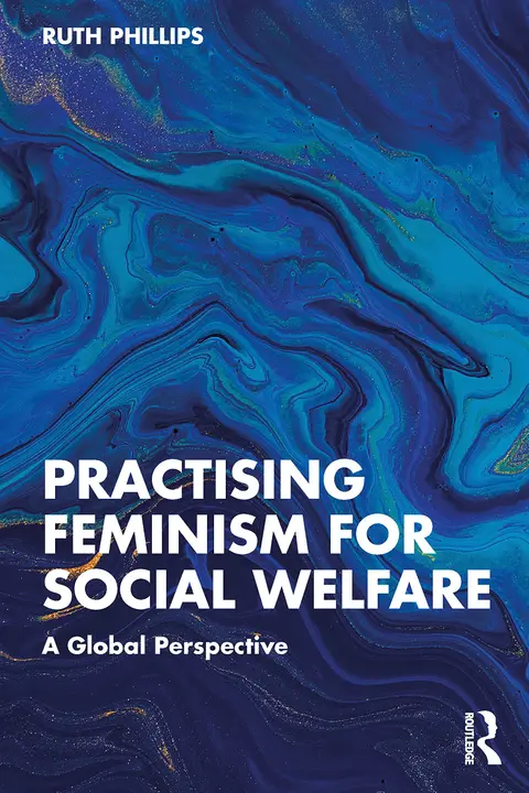 Cover of Practising Feminism for Social Welfare
