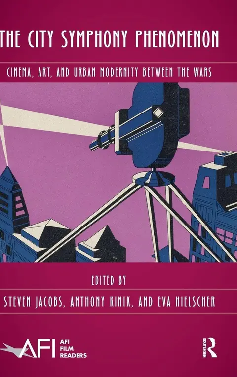 Cover of The City Symphony Phenomenon