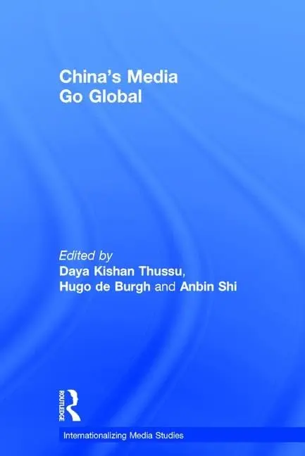 Cover of China's Media Go Global