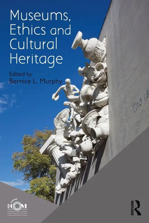 Cover of Museums, Ethics and Cultural Heritage