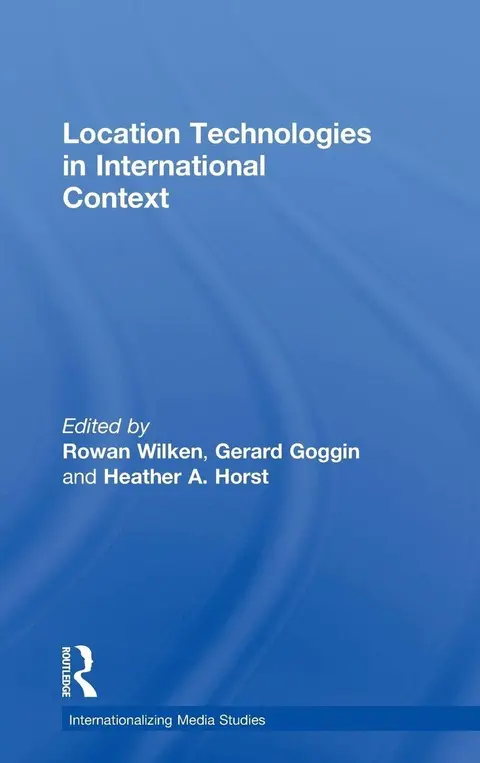 Cover of Location Technologies in International Context