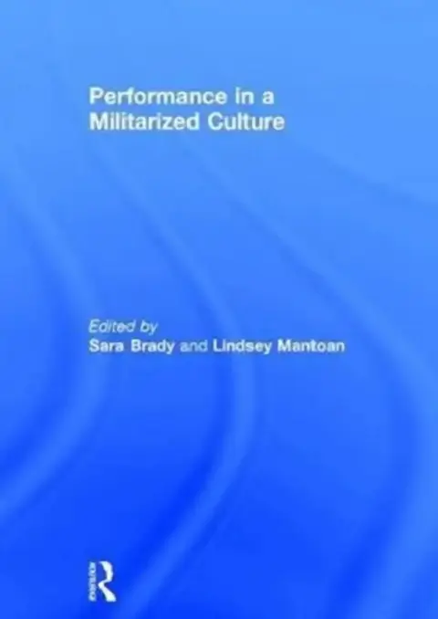 Cover of Performance in a Militarized Culture