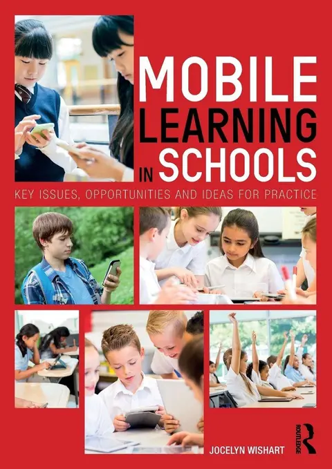 Cover of Mobile Learning in Schools