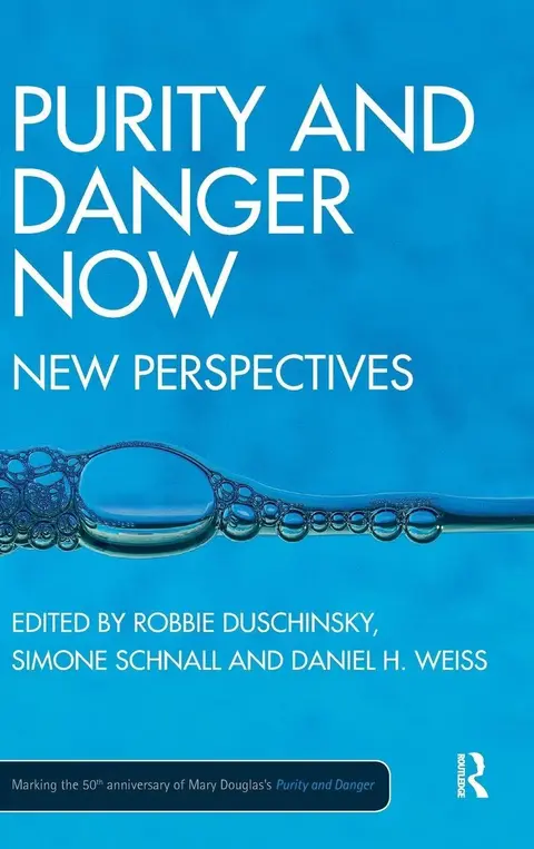 Cover of Purity and Danger Now