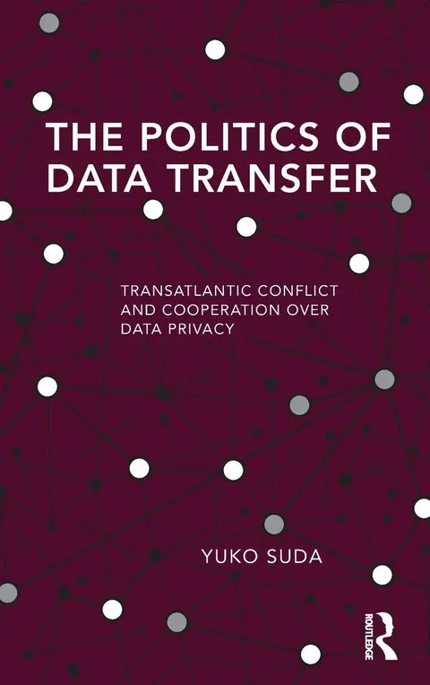 Cover of The Politics of Data Transfer