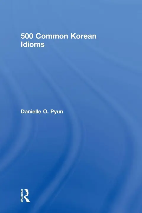 Cover of 500 Common Korean Idioms