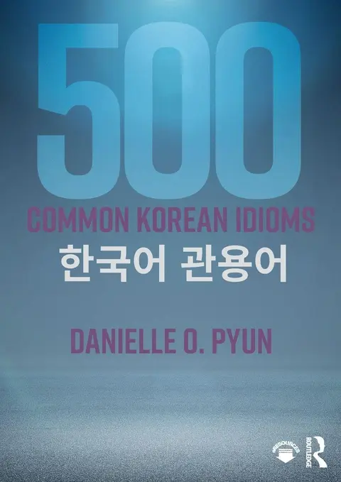 Cover of 500 Common Korean Idioms