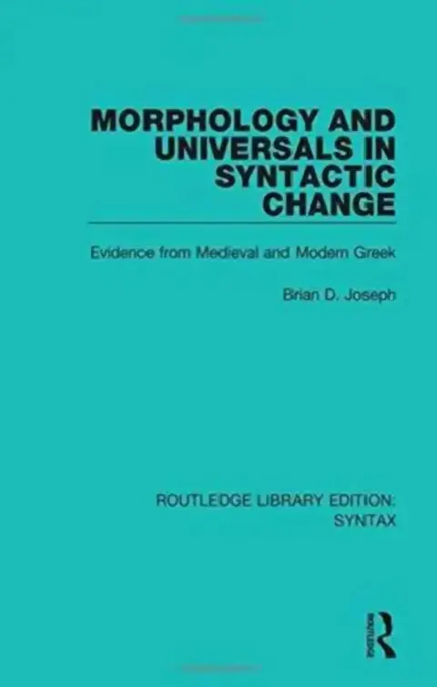 Cover of Morphology and Universals in Syntactic Change