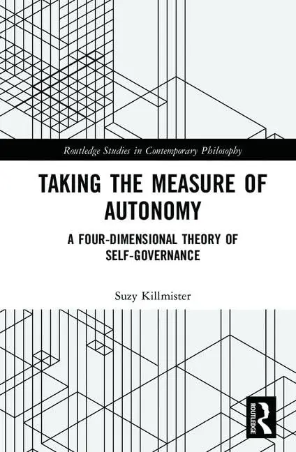 Cover of Taking the Measure of Autonomy
