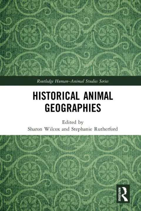 Cover of Historical Animal Geographies