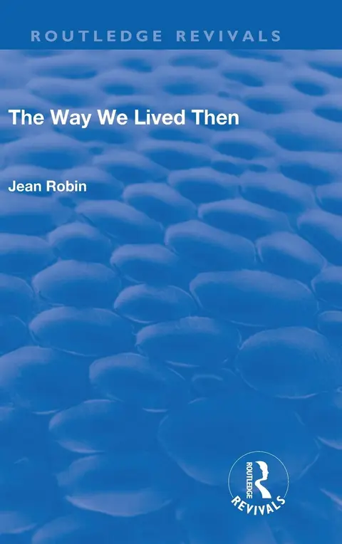 Cover of The Way We Lived Then