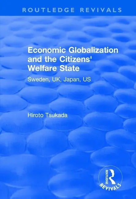 Cover of Economic Globalization and the Citizens' Welfare State