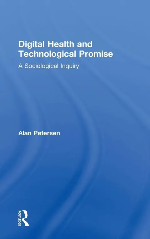 Cover of Digital Health and Technological Promise